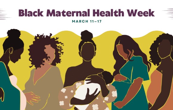 #BlackMaternalHealthWeek is April 11-17 #BlackMaternalHealthWeek is April 11-17