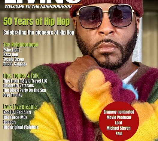 Brownstone Living Magazine: Celebrating 50 Years of Hip Hop and more Brownstone Living Magazine: Celebrating 50 Years of Hip Hop and more
