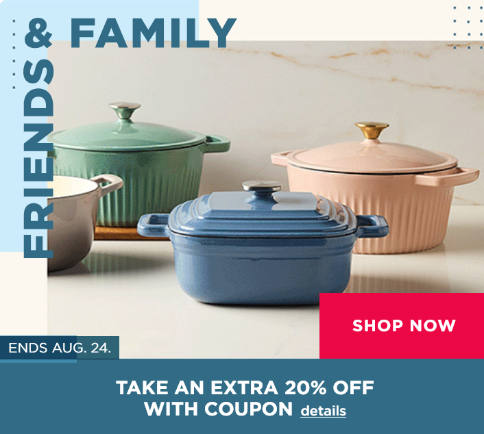 Friend's and Family at Kohl's 